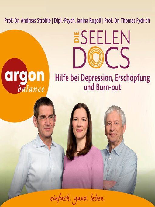 Title details for Die Seelen-Docs--Hilfe bei Depression, Erschöpfung und Burn-out (Ungekürzte Lesung) by Janina Rogoll - Wait list